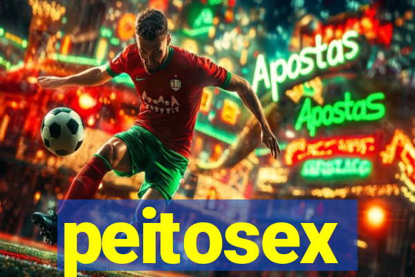 peitosex