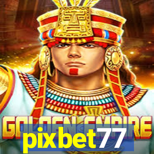 pixbet77