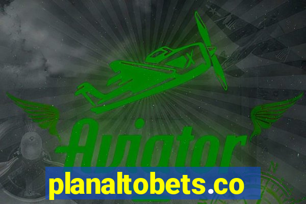 planaltobets.com