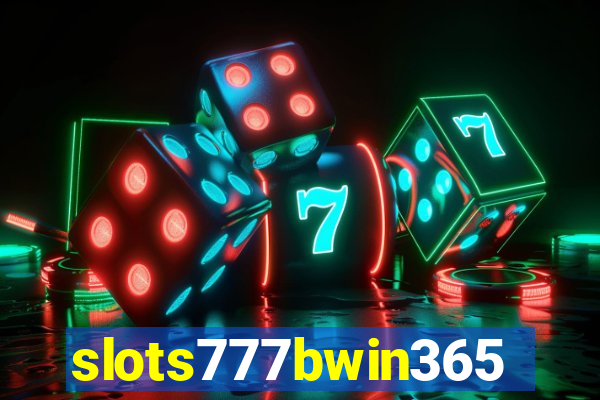 slots777bwin365