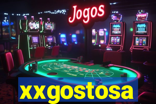 xxgostosa