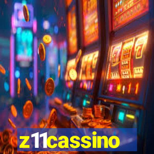 z11cassino